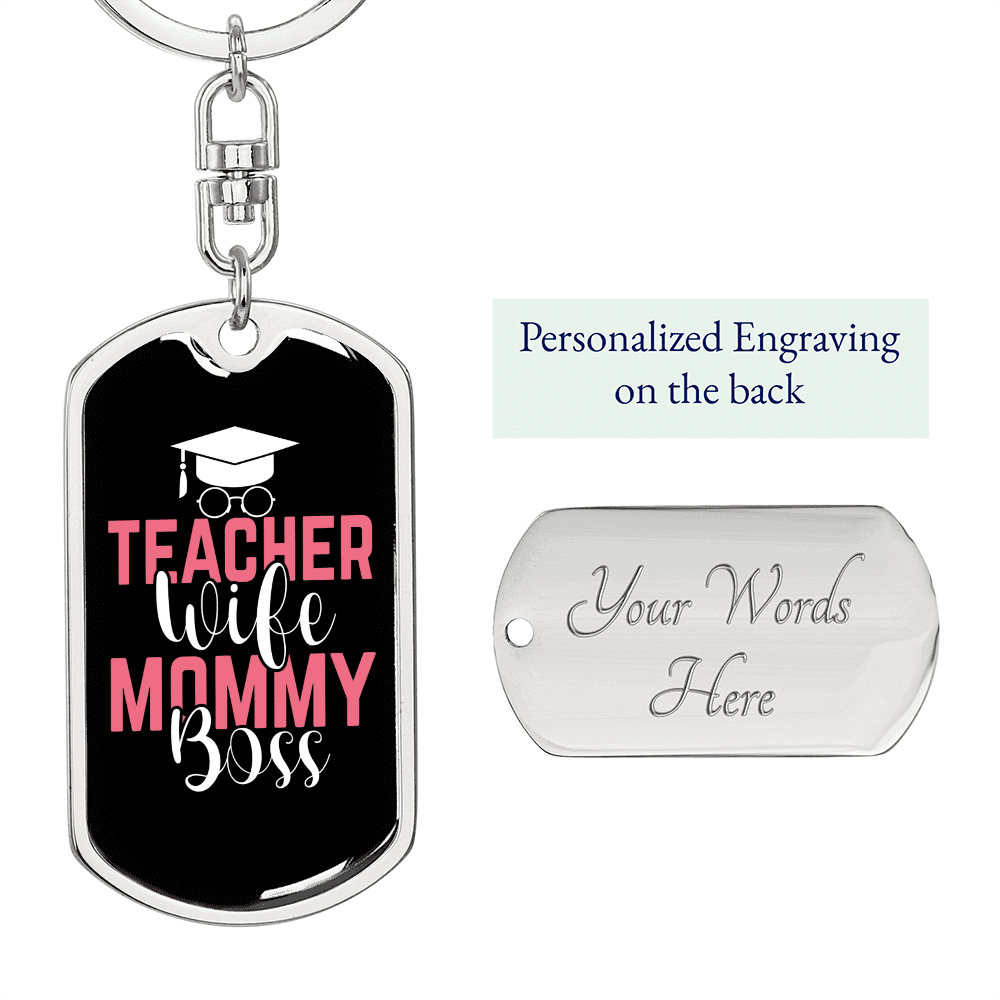 To My Wife  Teacher Wife Mommy Transparent Red  Keychain Stainless Steel or 18k Gold Dog Tag Keyring - Dog Tag with Swivel Keychain