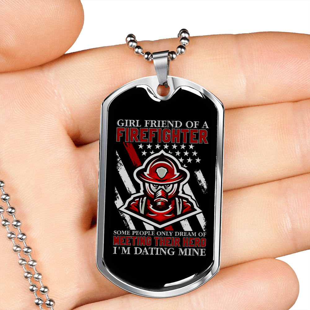 To My Girlfriend Girl Friend of a Firefighter Necklace Stainless Steel or 18k Gold Dog Tag 24" Chain - Luxury Love Messages Dog Tag Gifts For Man, Woman