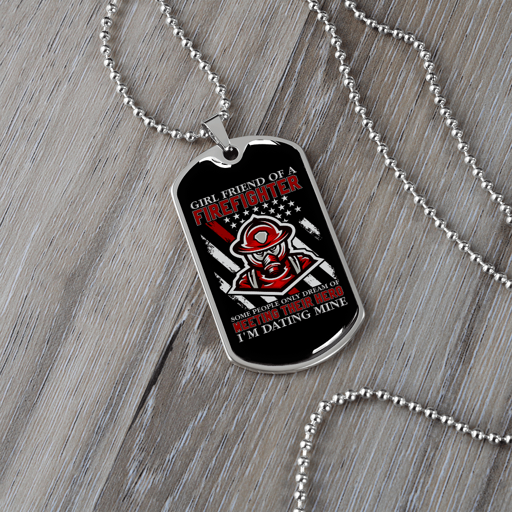To My Girlfriend Girl Friend of a Firefighter Necklace Stainless Steel or 18k Gold Dog Tag 24" Chain - Luxury Love Messages Dog Tag Gifts For Man, Woman