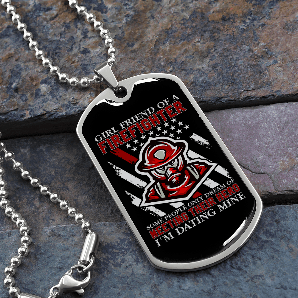 To My Girlfriend Girl Friend of a Firefighter Necklace Stainless Steel or 18k Gold Dog Tag 24" Chain - Luxury Love Messages Dog Tag Gifts For Man, Woman