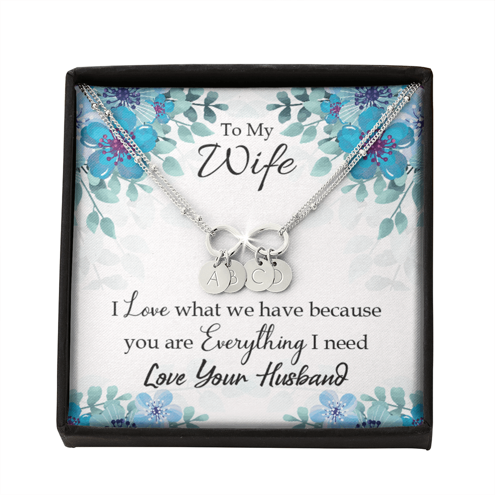 To My Wife When You Love Infinity Bracelet With Initial Charms - Infinity Bracelet