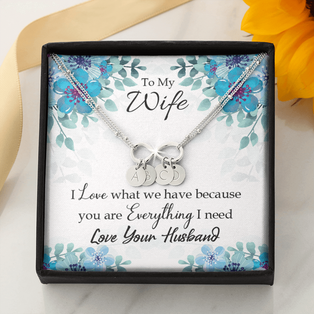 To My Wife When You Love Infinity Bracelet With Initial Charms - Infinity Bracelet