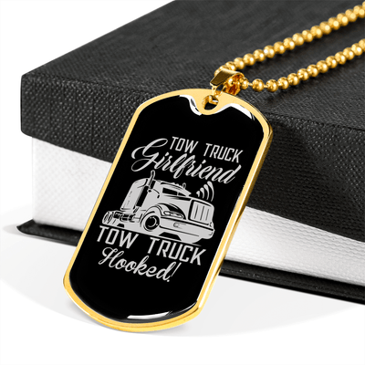 To My Girlfriend Tow Truck Girlfriend Hooked! Necklace Stainless Steel or 18k Gold Dog Tag 24" Chain - Luxury Love Messages Dog Tag Gifts For Man, Woman