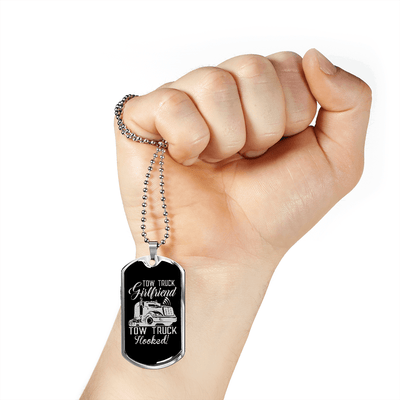 To My Girlfriend Tow Truck Girlfriend Hooked! Necklace Stainless Steel or 18k Gold Dog Tag 24" Chain - Luxury Love Messages Dog Tag Gifts For Man, Woman