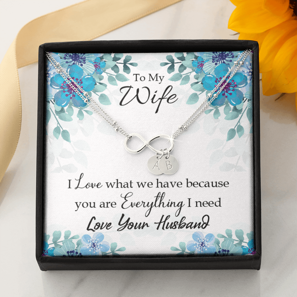 To My Wife When You Love Infinity Bracelet With Initial Charms - Infinity Bracelet