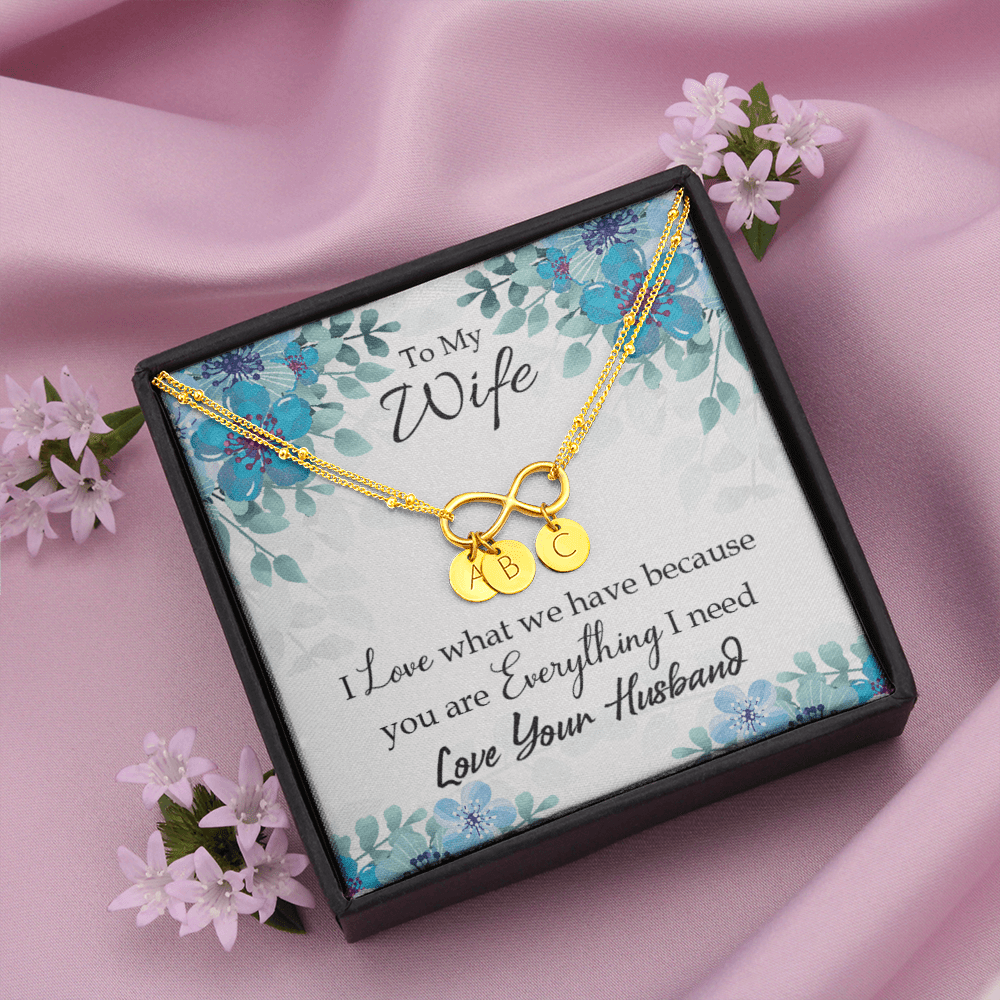 To My Wife When You Love Infinity Bracelet With Initial Charms - Infinity Bracelet