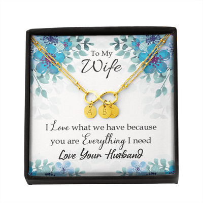 To My Wife When You Love Infinity Bracelet With Initial Charms - Infinity Bracelet