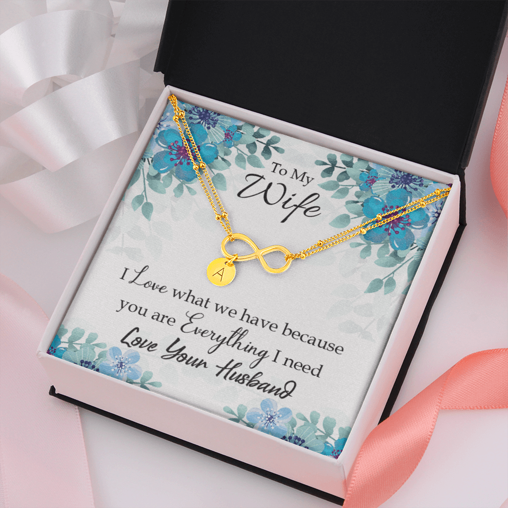 To My Wife When You Love Infinity Bracelet With Initial Charms - Infinity Bracelet