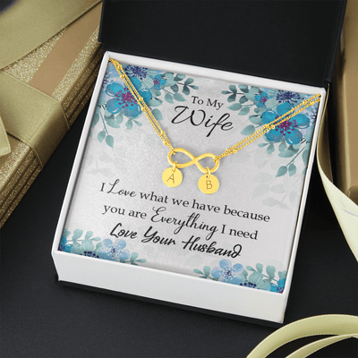 To My Wife When You Love Infinity Bracelet With Initial Charms - Infinity Bracelet