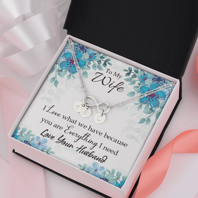 To My Wife When You Love Infinity Bracelet With Initial Charms - Infinity Bracelet