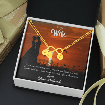 To My Wife You're The One Infinity Bracelet With Initial Charms - Infinity Bracelet