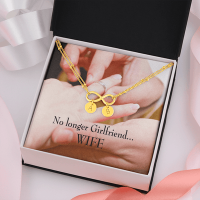 To My Future Wife No Longer Girlfriend Infinity Bracelet With Initial Charms - Infinity Bracelet