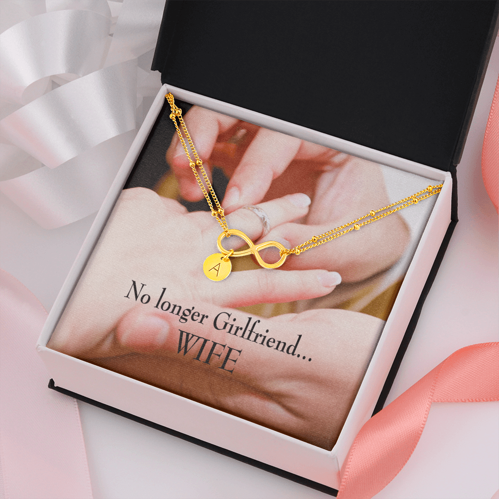 To My Future Wife No Longer Girlfriend Infinity Bracelet With Initial Charms - Infinity Bracelet