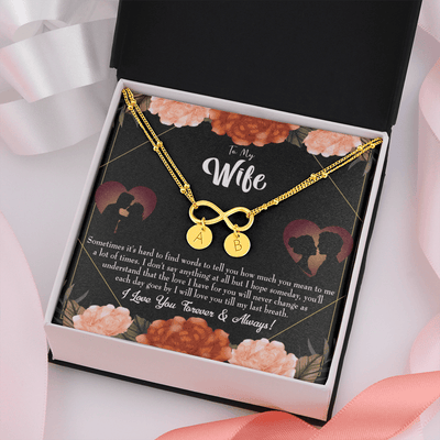 To My Wife Love You Forever Infinity Bracelet With Initial Charms - Infinity Bracelet