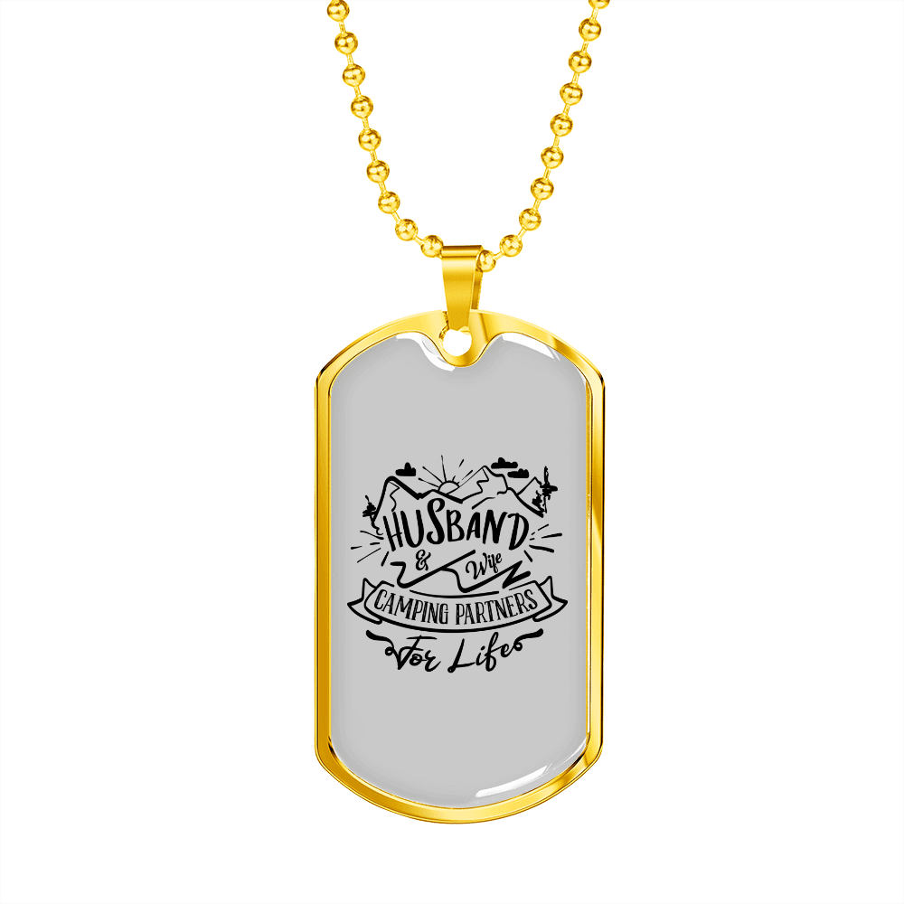 To My Husband Husband & Wife Camping Partners White Necklace Stainless Steel or 18k Gold Dog Tag 24" Chain - Luxury Love Messages Dog Tag Gifts For Man, Woman
