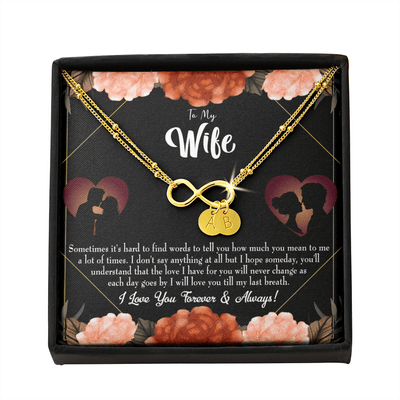 To My Wife Love You Forever Infinity Bracelet With Initial Charms - Infinity Bracelet