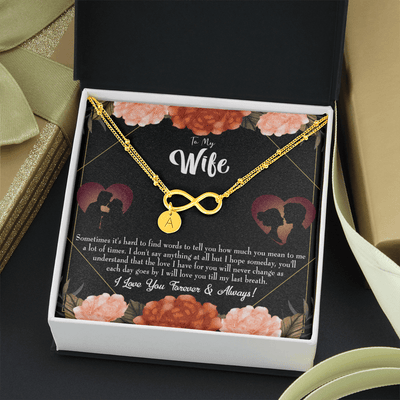 To My Wife Love You Forever Infinity Bracelet With Initial Charms - Infinity Bracelet