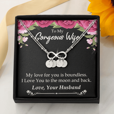 To My Wife My Love For You Is Boundless Infinity Bracelet With Initial Charms - Infinity Bracelet