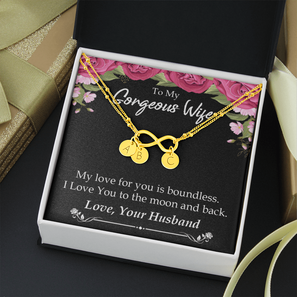 To My Wife My Love For You Is Boundless Infinity Bracelet With Initial Charms - Infinity Bracelet