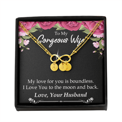 To My Wife My Love For You Is Boundless Infinity Bracelet With Initial Charms - Infinity Bracelet
