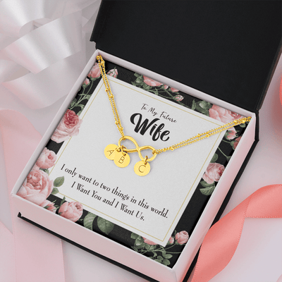 To My Wife I Want Us Infinity Bracelet With Initial Charms - Infinity Bracelet