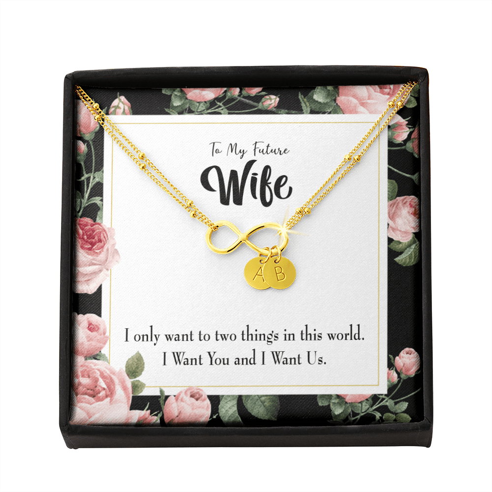 To My Wife I Want Us Infinity Bracelet With Initial Charms - Infinity Bracelet