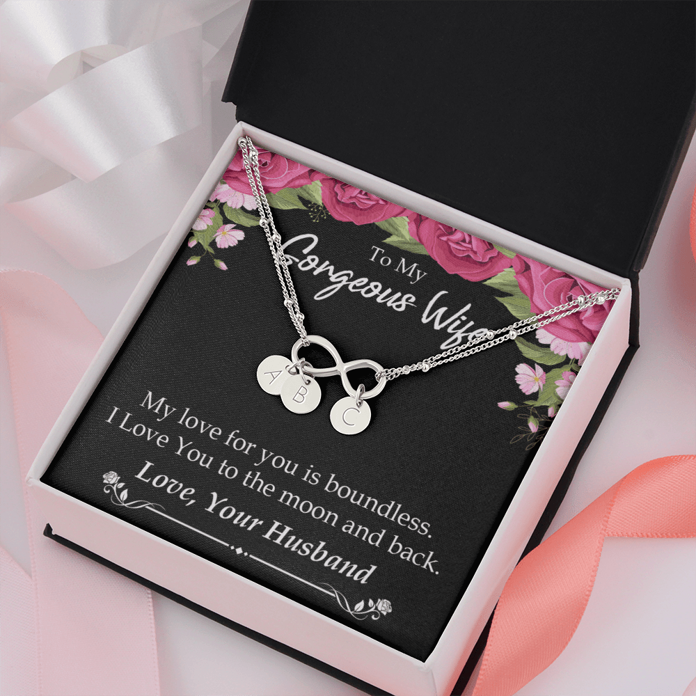 To My Wife My Love For You Is Boundless Infinity Bracelet With Initial Charms - Infinity Bracelet