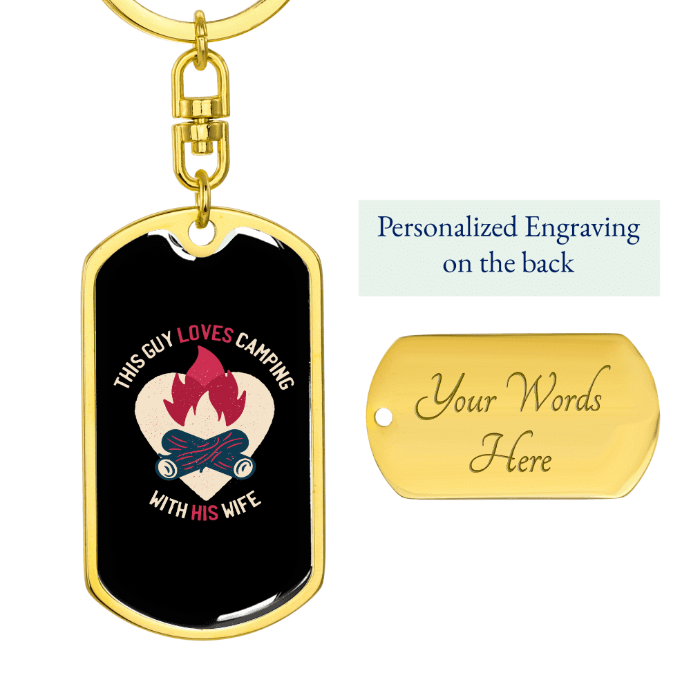 To My Wife  Guy Camping With Wife Keychain Stainless Steel or 18k Gold Dog Tag Keyring - Dog Tag with Swivel Keychain