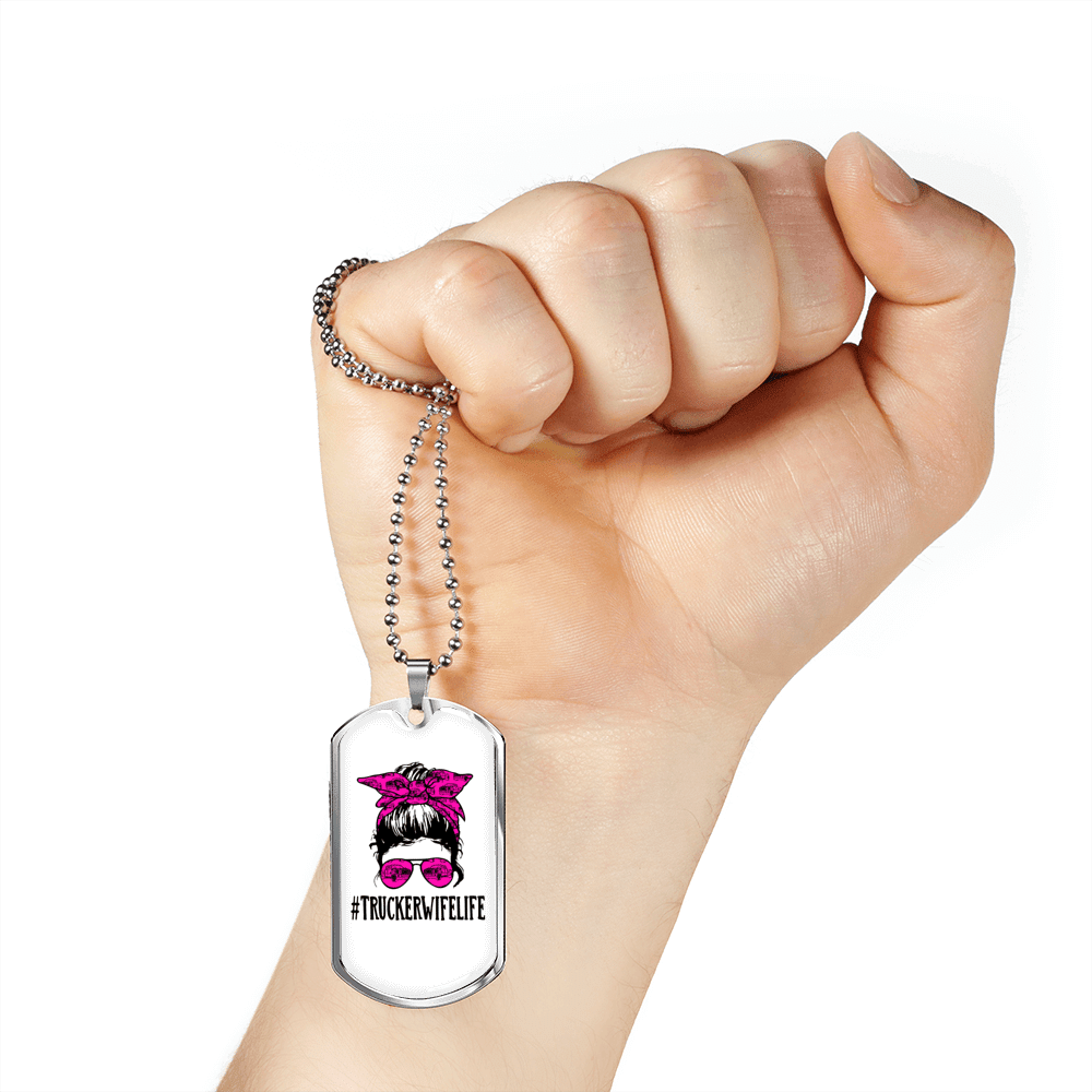 Trucker Wife Life Dog Tag Stainless Steel or 18k Gold 24" Chain - Luxury Love Messages Dog Tag Gifts For Man, Woman