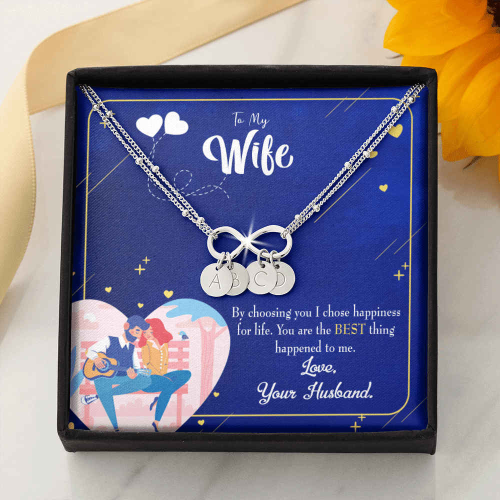To My Wife I Chose Happiness Infinity Bracelet With Initial Charms - Infinity Bracelet