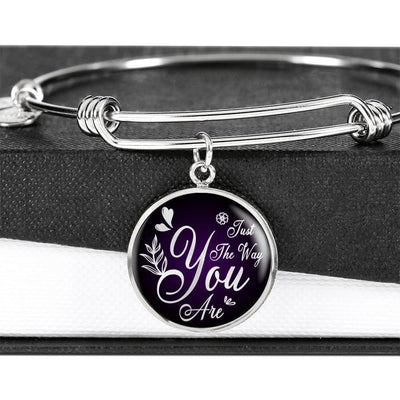 Daughter Gift Girlfriend Gift Just The Way You Are Bracelet Bracelet Stainless Steel or 18k Gold" - Luxury Circle Pendant Bangle Bracelet Meanful Gift Idea For Her/Him