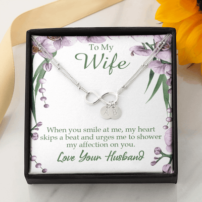 To My Wife When You Smile At Me Infinity Bracelet With Initial Charms - Infinity Bracelet