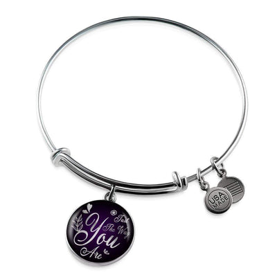 Daughter Gift Girlfriend Gift Just The Way You Are Bracelet Bracelet Stainless Steel or 18k Gold" - Luxury Circle Pendant Bangle Bracelet Meanful Gift Idea For Her/Him