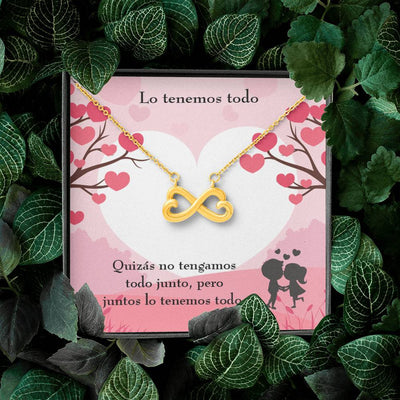 Lo Tenemos Todo Infinity Stainless Steel Pendant Spanish Message Card Gift For Wife - Infinity Love Necklace