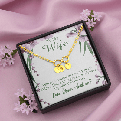 To My Wife When You Smile At Me Infinity Bracelet With Initial Charms - Infinity Bracelet