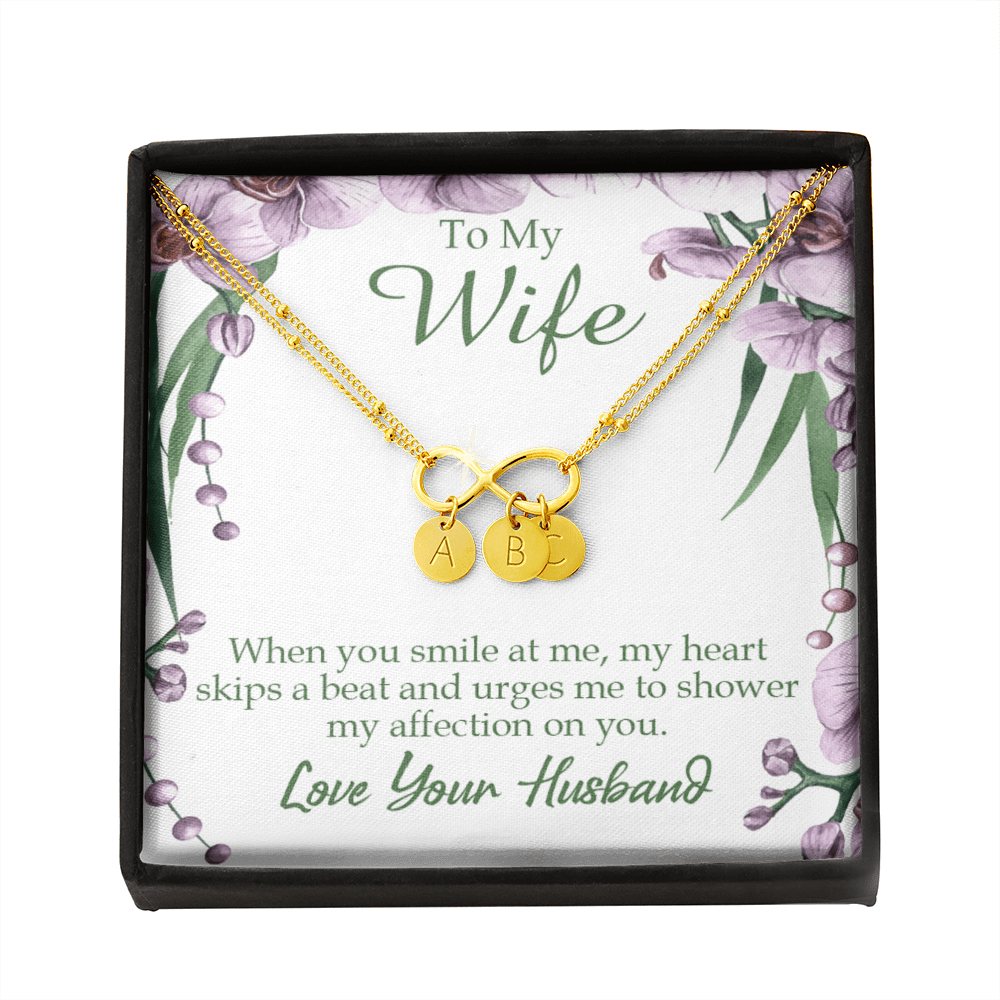 To My Wife When You Smile At Me Infinity Bracelet With Initial Charms - Infinity Bracelet