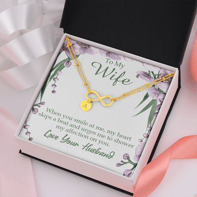 To My Wife When You Smile At Me Infinity Bracelet With Initial Charms - Infinity Bracelet