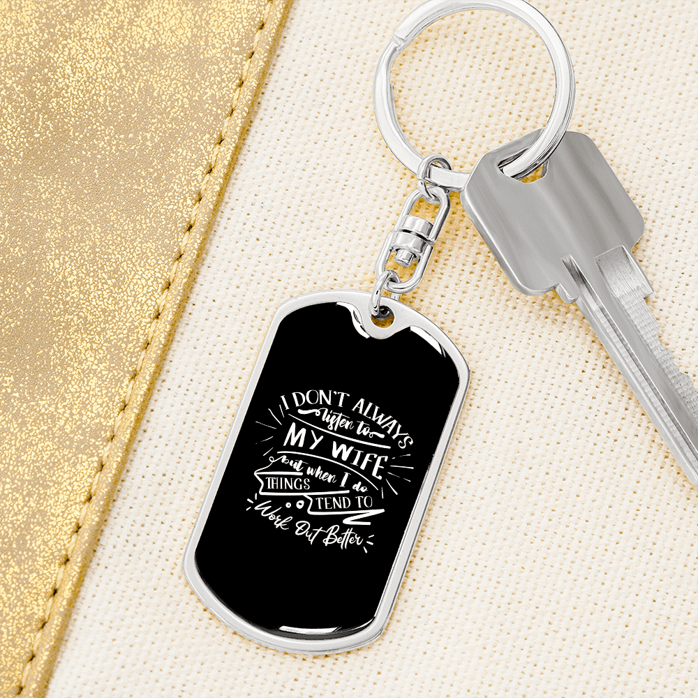 To My Wife  Work Out Better Keychain Stainless Steel or 18k Gold Dog Tag Keyring - Dog Tag with Swivel Keychain