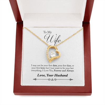 To My Wife Forever & Always Pendant 18k Gold or Stainless Steel 18" Necklace - Forever Love Necklace Gift Idea For Woman
