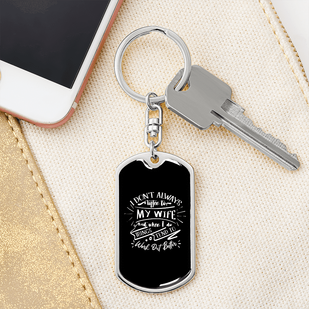 To My Wife  Work Out Better Keychain Stainless Steel or 18k Gold Dog Tag Keyring - Dog Tag with Swivel Keychain