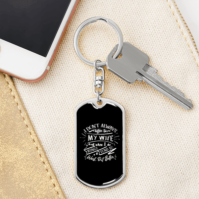 To My Wife  Work Out Better Keychain Stainless Steel or 18k Gold Dog Tag Keyring - Dog Tag with Swivel Keychain