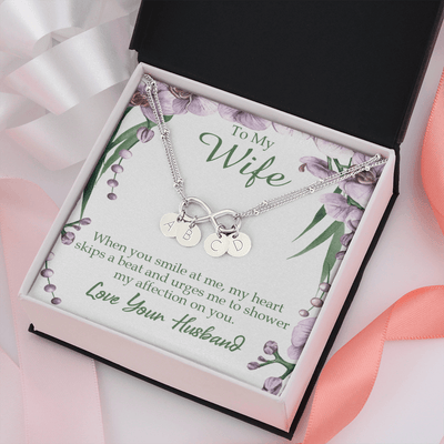 To My Wife When You Smile At Me Infinity Bracelet With Initial Charms - Infinity Bracelet
