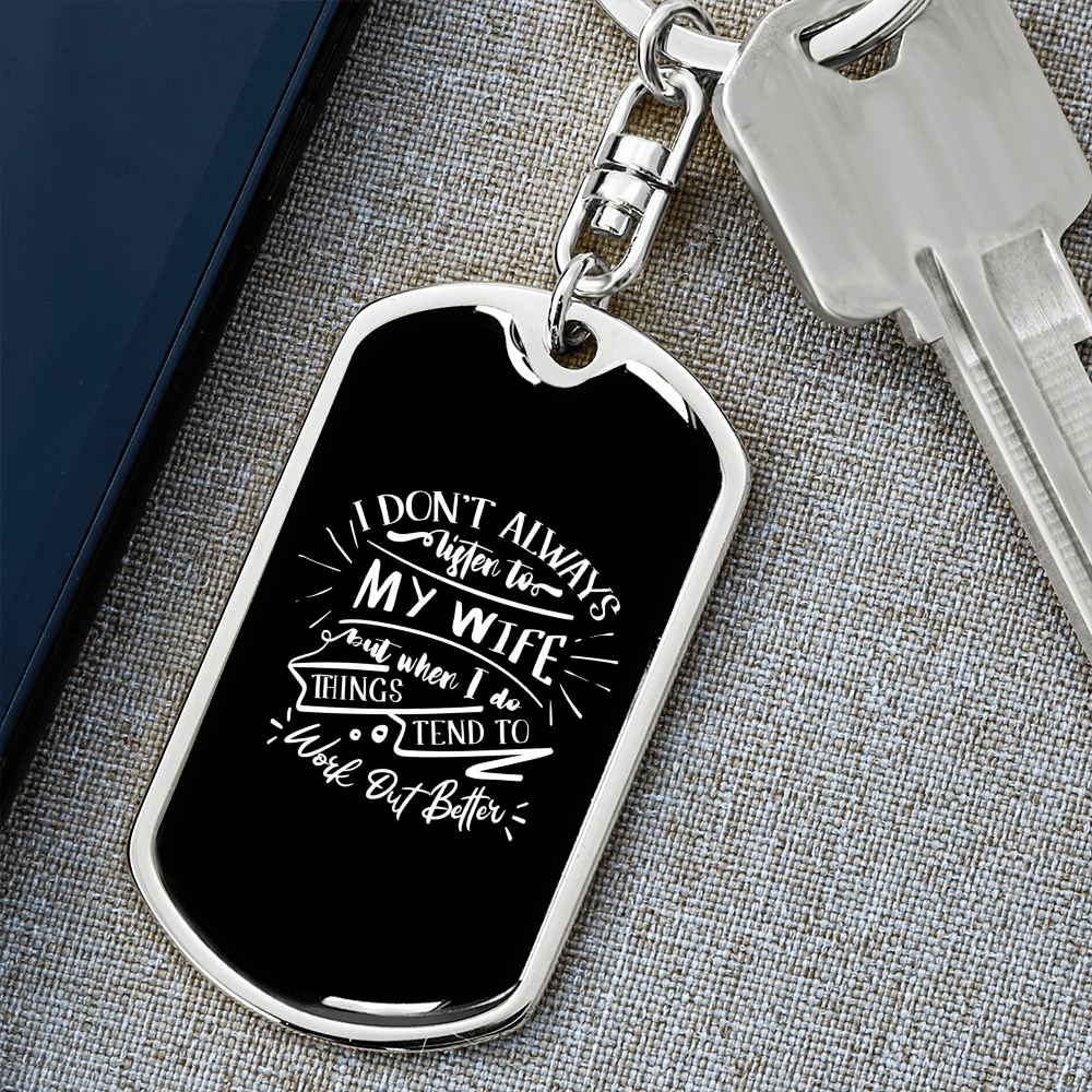 To My Wife  Work Out Better Keychain Stainless Steel or 18k Gold Dog Tag Keyring - Dog Tag with Swivel Keychain