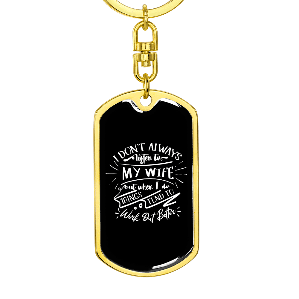 To My Wife  Work Out Better Keychain Stainless Steel or 18k Gold Dog Tag Keyring - Dog Tag with Swivel Keychain