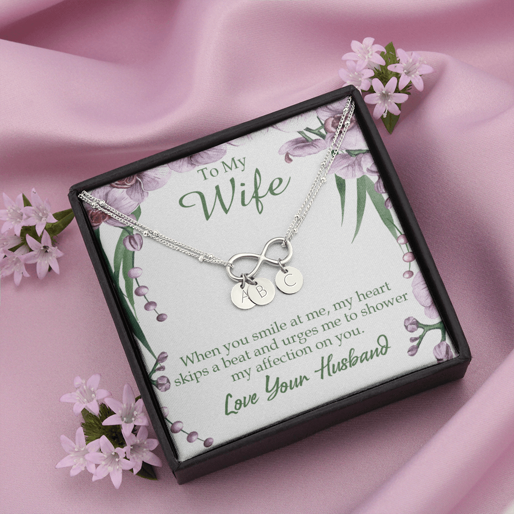 To My Wife When You Smile At Me Infinity Bracelet With Initial Charms - Infinity Bracelet