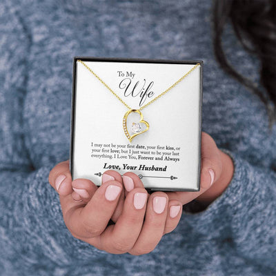 To My Wife Forever & Always Pendant 18k Gold or Stainless Steel 18" Necklace - Forever Love Necklace Gift Idea For Woman