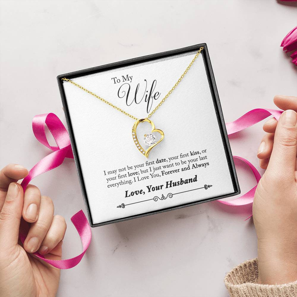 To My Wife Forever & Always Pendant 18k Gold or Stainless Steel 18" Necklace - Forever Love Necklace Gift Idea For Woman