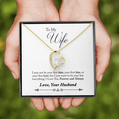 To My Wife Forever & Always Pendant 18k Gold or Stainless Steel 18" Necklace - Forever Love Necklace Gift Idea For Woman