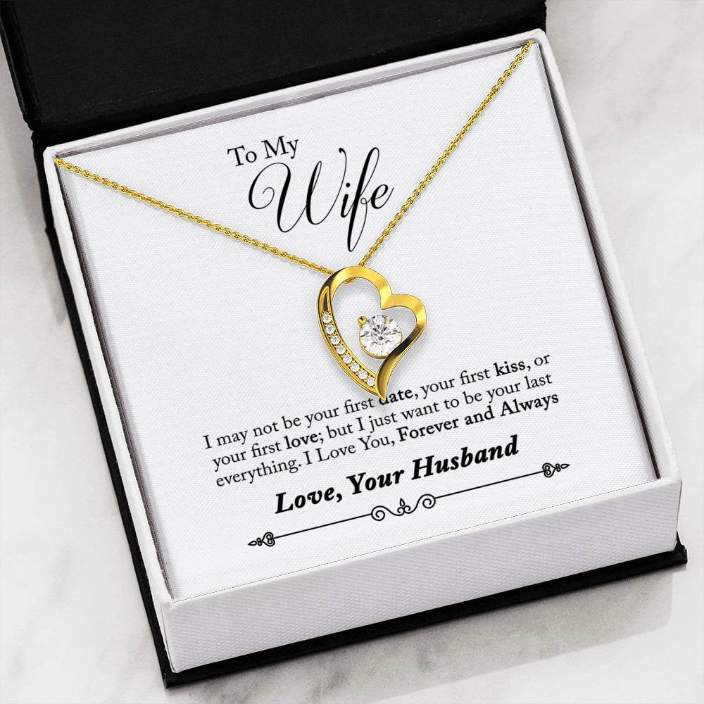 To My Wife Forever & Always Pendant 18k Gold or Stainless Steel 18" Necklace - Forever Love Necklace Gift Idea For Woman