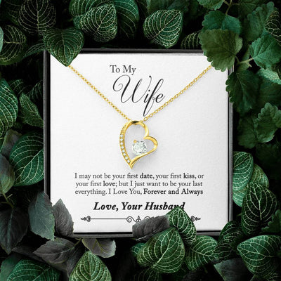 To My Wife Forever & Always Pendant 18k Gold or Stainless Steel 18" Necklace - Forever Love Necklace Gift Idea For Woman